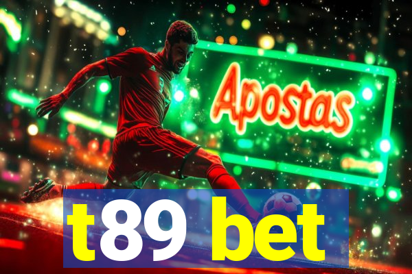 t89 bet